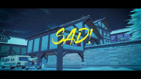 Sad Fortnite Montage Youtube