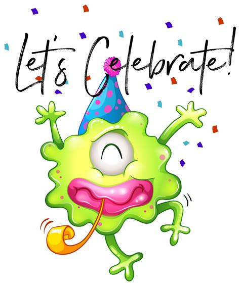 let-s-celebrate-poster-with-green-monster-blowing-horn-521644-download-free-vectors,-clipart