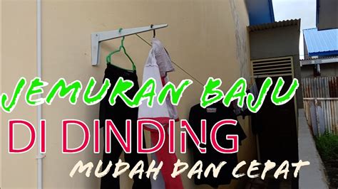 Membuat jemuran lipat murah minimalis holo baja ringan. CARA MEMBUAT JEMURAN DI DINDING sangat mudah - YouTube
