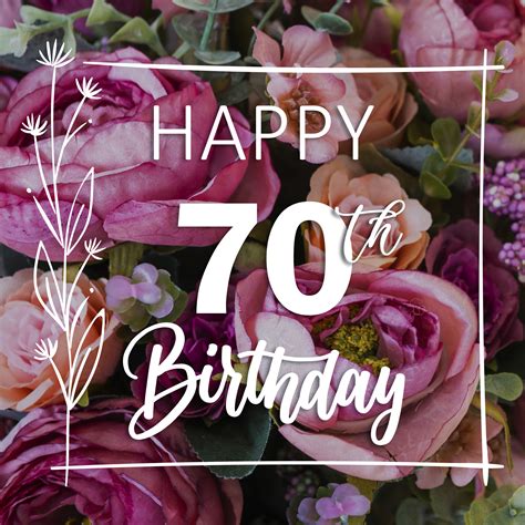 Free 70th Years Happy Birthday Image With Flowers