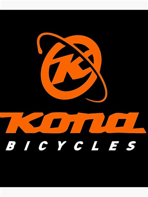 Kona Bike Logo Perfect T Poster For Sale By Cnedmonson Redbubble