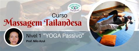 Curso De Massagem Tailandesa NÍvel 1 20 Horas “yoga Passivo” Sympla