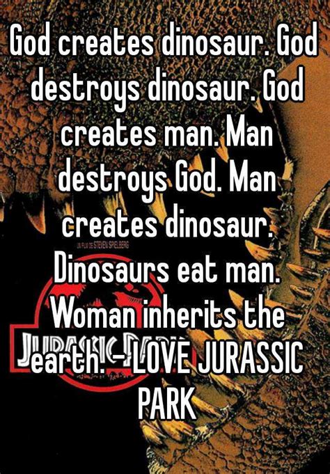 God Creates Dinosaur God Destroys Dinosaur God Creates Man Man