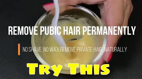 how to remove pubic hair naturally