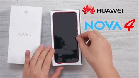 Huawei Nova 4 Complete Unboxing Youtube