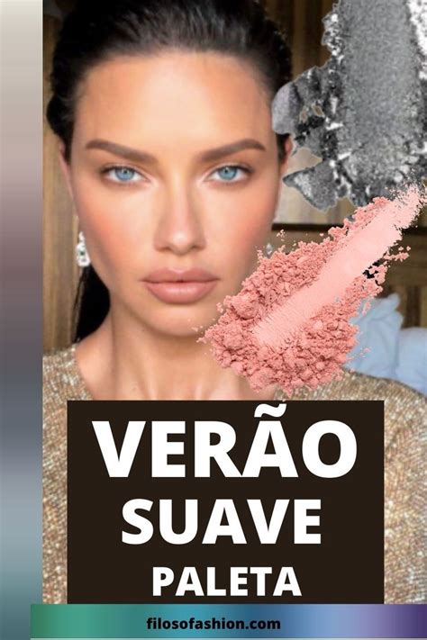 VerÃo Suave Looks De Roupa E Maquiagem In 2021 Soft Summer Colors