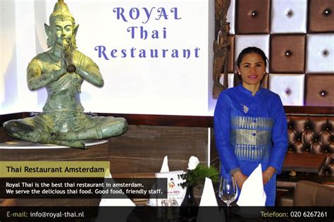 royal thai is the best thai restaurant in amsterdam we serve the delicious thai food good food