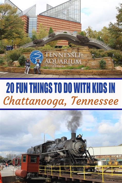 20 Things To Do In Chattanooga Tennessee With Kids Tennessee