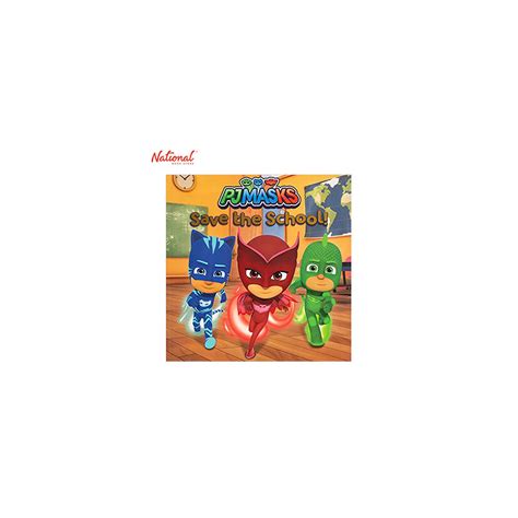 Pj Masks Save The School Trade Paperback By Lisa Lauria