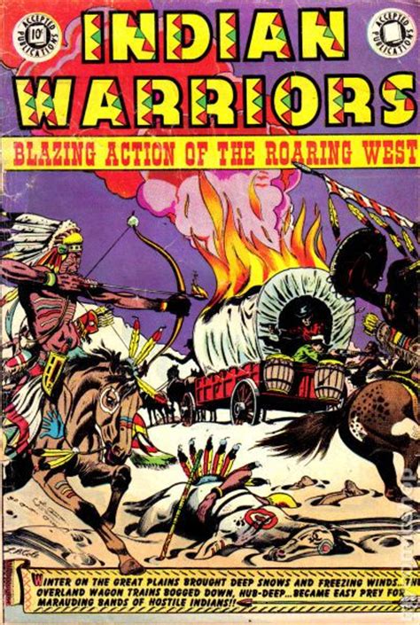 They are the only ones brave enough to even attempt this. Indian Warriors (1951 Accepted Publications) comic books