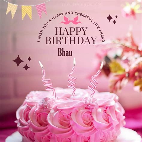 100 Hd Happy Birthday Bhau Cake Images And Shayari