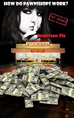 How Do Pawn Shops Work Secrets And Tips That Can Benefit You Ebook Pla