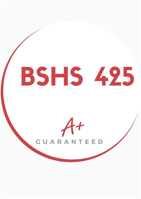 Bshs 425 Entire Course Solutions For Bshs 425 Entire Course All Papers