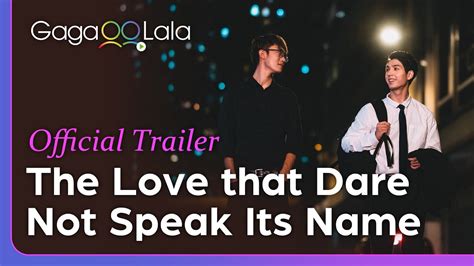 The Love That Dare Not Speak Its Name Official Trailer Latest Hong Kong Mini Bl Series Youtube