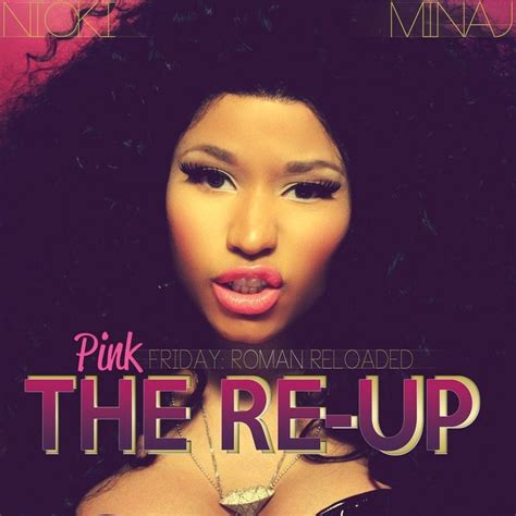 Pink Friday Roman Reloaded The Re Up Edited Booklet Version By Nicki Minaj On Mp3 Wav Flac