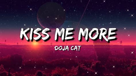 Doja Cat Kiss Me More Lyrics Ft Sza Youtube