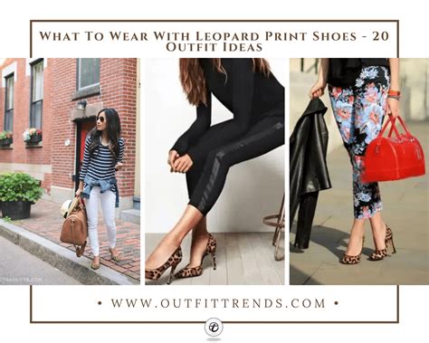 What To Wear With Leopard Print Shoes 20 Outfit Ideas