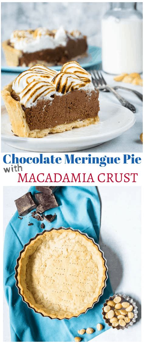 Smooth the top with a spatula or the back of a large spoon and then. Chocolate Meringue Pie with Macadamia Crust - Pies and Tacos