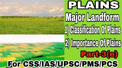 Plains Major Landform Classification And Importance Of Plains For