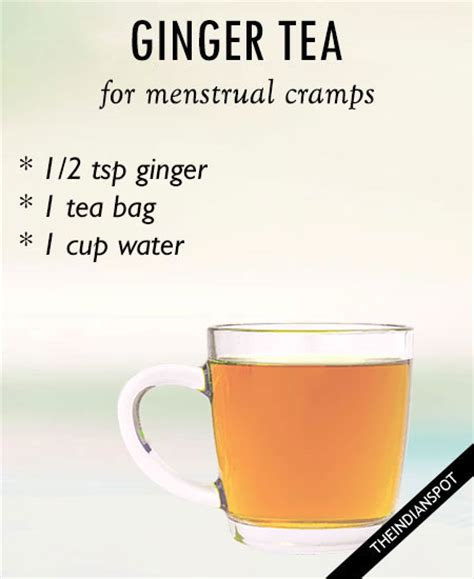 Also try to maintain drinking 6 to 8 glasses of water every day, especially during this time of the month. TEAS FOR MENSTRUAL CRAMPS - THEINDIANSPOT