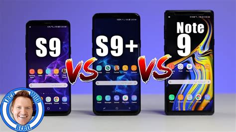 Samsung Galaxy S9 Vs S9 Vs Note 9 Full Comparison Youtube