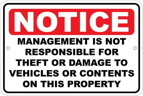Notice Management Not Responsible For Theft Or Damage 8x12 Aluminum