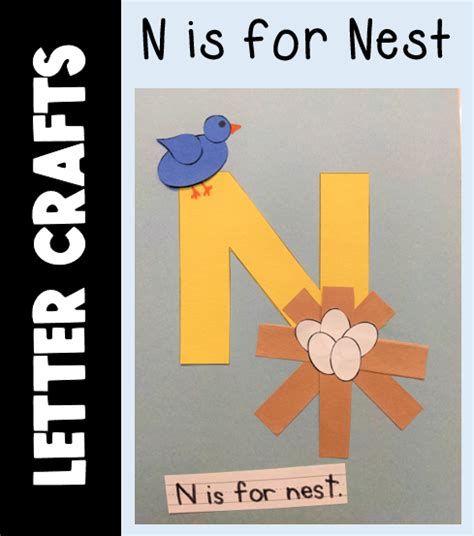 Letter N Craft N Is For Nest Printable Alphabet Beginning Sound