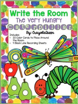 But he was still hungry. Eric Carle: The Very Hungry Caterpillar Write the Room by ...