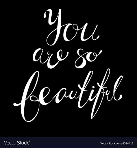 You Are So Beautiful Royalty Free Vector Image