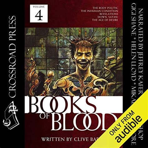 The Books Of Blood Volume 4 Audible Audio Edition Clive Barker