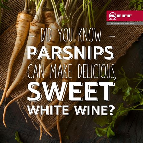 See full list on thespruce.com Did you know you can make sweet white wine from parsnips ...
