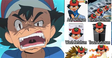 Pok Mon Hilarious Ash Ketchum Memes That Are Super Effective Pokemonwe Com