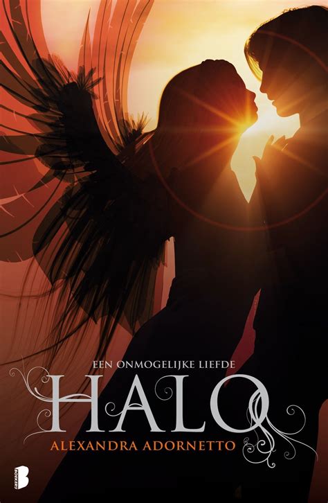 Halo By Alexandra Adornetto When Three Angels Are Sent From Heaven To