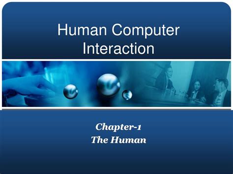 Ppt Human Computer Interaction Powerpoint Presentation Free Download