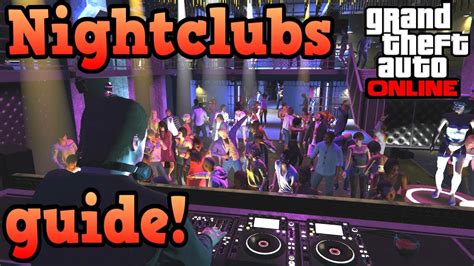 Nightclubs Guide Gta Online Guides Youtube