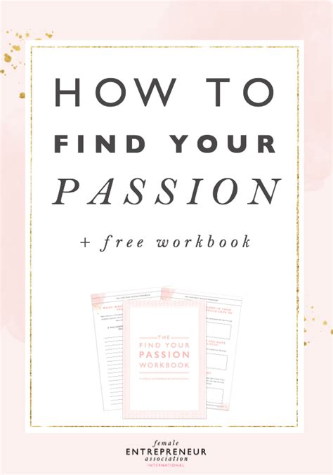 How To Find Your Passion 6 Ways To Find Your Life Purpose Female