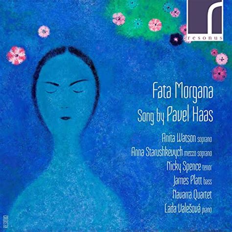 Fata Morgana Song By Pavel Haas By Various Artists On Amazon Music