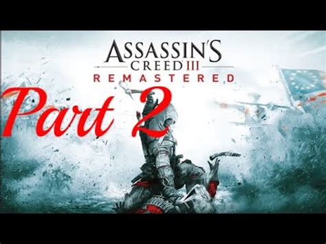 Assassin S Creed Iii Remastered The Surgeon Pt Youtube