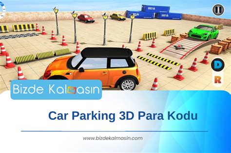 Car Parking 3D Para Kodu Car Parking Sınırsız Para Hilesi Bizde