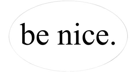 Free Be Nice Sticker Free Product Samples