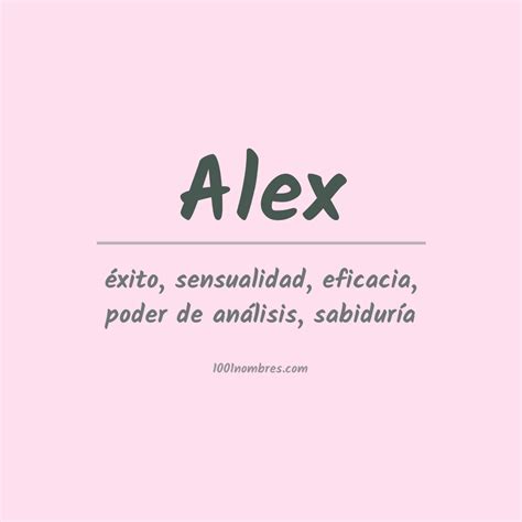 Significado Del Nombre Alex