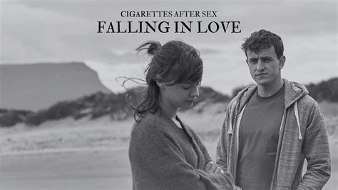 Cigarettes After Sex Falling In Love Music Video Normal People