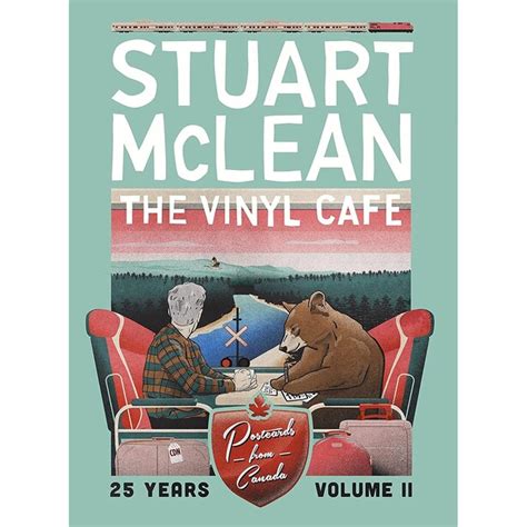 Stuart Mcleans Vinyl Café 25 Years Vol Ii Postcards From Canada By
