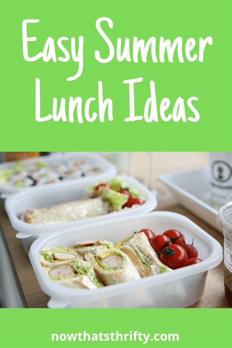 Easy Summer Lunch Ideas Now Thats Thrifty