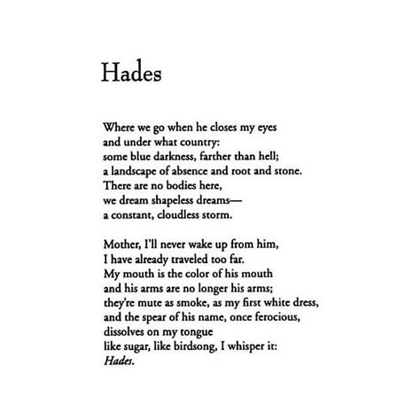 Poem Hades By Cecilia Woloch Beauty Of Darkness Liked On Polyvore