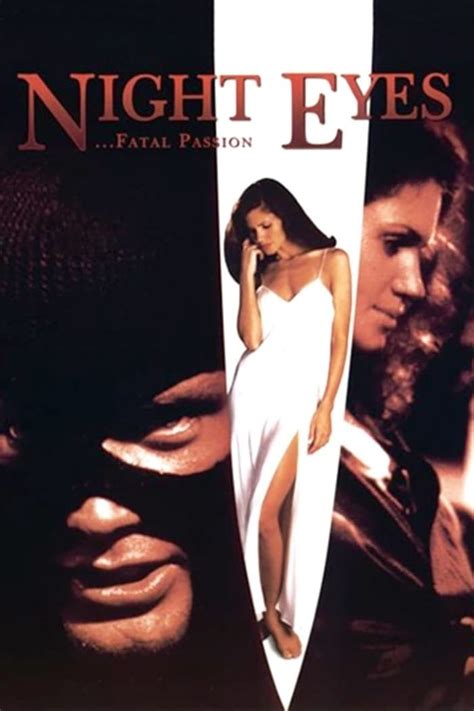 Night Eyes 4 Fatal Passion 1996 Posters — The Movie Database Tmdb