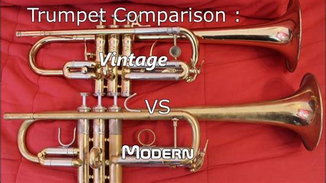 Modern Trumpet Vs Vintage Trumpet Youtube