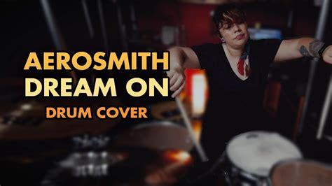 Aerosmith Dream On Drum Cover Youtube