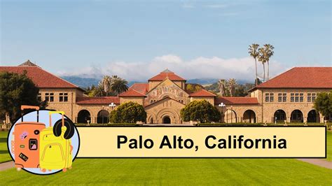 15 Things To Do In Palo Alto California Youtube