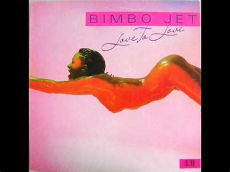 Bimbo Jet Love To Love Releases Discogs
